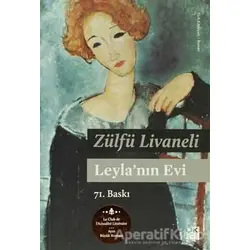 Leyla’nın Evi - Zülfü Livaneli - Doğan Kitap
