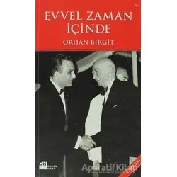 Evvel Zaman İçinde - Orhan Birgit - Doğan Kitap