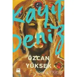 Kayıp Deniz - Özcan Yüksek - Doğan Kitap