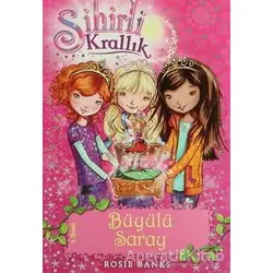 Sihirli Krallık 1. Kitap: Büyülü Saray - Rosie Banks - Doğan Egmont Yayıncılık