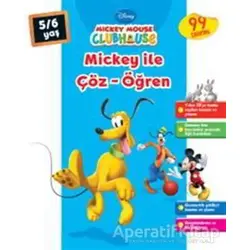 Mickey Mouse Clubhouse - Mickey ile Çöz - Öğren (5-6 Yaş) - Kolektif - Doğan Egmont Yayıncılık