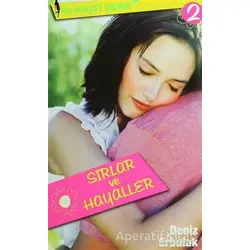 Sırlar ve Hayaller - Deniz Erbulak - Doğan Egmont Yayıncılık