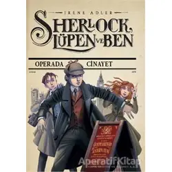 Sherlock, Lüpen ve Ben 2. Kitap - Irene Adler - Doğan Egmont Yayıncılık