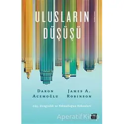 Ulusların Düşüşü - Daron Acemoğlu - Doğan Kitap