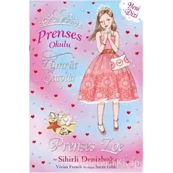 Prenses Okulu 30: Prenses Zoe ve Sihirli Deniz Kabuğu - Vivian French - Doğan Egmont Yayıncılık