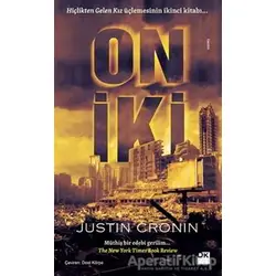 On İki - Justin Cronin - Doğan Kitap