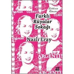 Farklı Rüyalar Sokağı - Nazlı Eray - Doğan Kitap