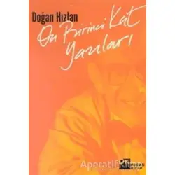 On Birinci Kat Yazıları - Doğan Hızlan - Doğan Kitap