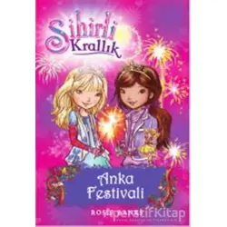 Sihirli Krallık 16. Kitap: Anka Festivali - Rosie Banks - Doğan Egmont Yayıncılık