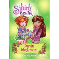 Sihirli Krallık 18. Kitap: Pırıltı Mağarası - Rosie Banks - Doğan Egmont Yayıncılık