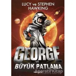 George ve Büyük Patlama - 3 - Stephen Hawking - Doğan Egmont Yayıncılık
