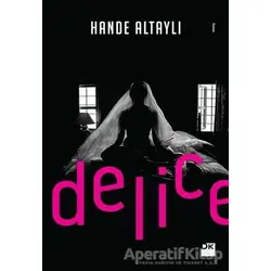 Delice - Hande Altaylı - Doğan Kitap