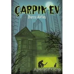 Çarpık Ev - Burcu Aktaş - Doğan Egmont Yayıncılık