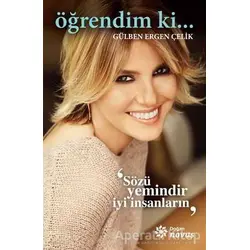 Öğrendim ki... - Gülben Ergen Çelik - Doğan Novus