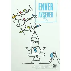 Kişisel Direniş Kitabı - Enver Aysever - Doğan Kitap