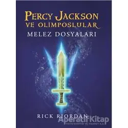 Percy Jackson ve Olimposlular Melez Dosyaları - Rick Riordan - Doğan Egmont Yayıncılık