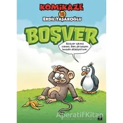 Komikaze 19 - Boşver - Erdil Yaşaroğlu - Doğan Kitap