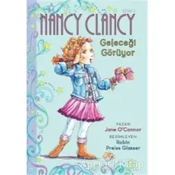 Nancy Clancy 3 - Geleceği Görüyor - Jane OConnor - Doğan Egmont Yayıncılık