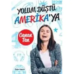 Yolum Düştü Amerikaya - Canan Tan - Doğan Egmont Yayıncılık