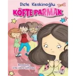 Köfte Parmak - Dicle Keskinoğlu - Doğan Egmont Yayıncılık