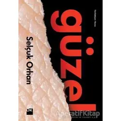 Güzel - Selçuk Orhan - Doğan Kitap