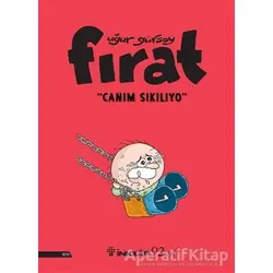 Fırat - Canım Sıkılıyo - Uğur Gürsoy - İnkılap Kitabevi