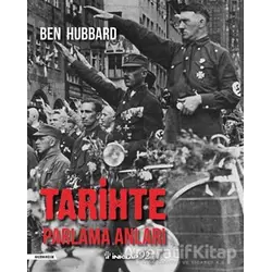 Tarihte Parlama Anları - Ben Hubbard - İnkılap Kitabevi