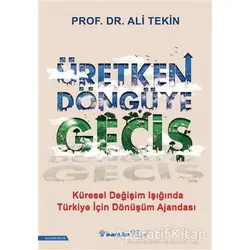 Üretken Döngüye Geçiş - Ali Tekin - İnkılap Kitabevi