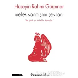 Melek Sanmıştım Şeytanı - Hüseyin Rahmi Gürpınar - İnkılap Kitabevi