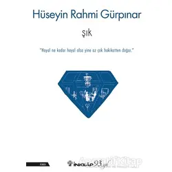 Şık - Hüseyin Rahmi Gürpınar - İnkılap Kitabevi