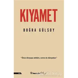Kıyamet - Buğra Gülsoy - İnkılap Kitabevi
