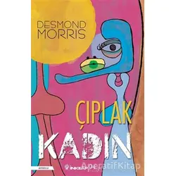 Çıplak Kadın - Desmond Morris - İnkılap Kitabevi