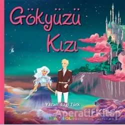 Gökyüzü Kızı - Ezgi Türk - Mandolin Yayınları