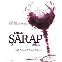 Dünya Şarap Atlası - Hugh Johnson - İnkılap Kitabevi