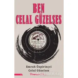 Ben Celal Güzelses - Celal Güzelses - İnkılap Kitabevi