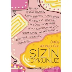 Sizin Öykünüz - Ömür Sabuncuoğlu - İnkılap Kitabevi
