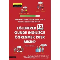 Eğlenerek 12 Buçuk Günde İngilizce Öğrenmek İster Misin? - Serkan Yazıcı - İnkılap Kitabevi