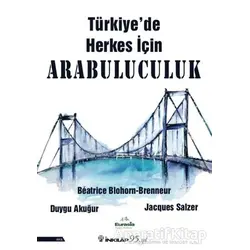 Türkiye’de Herkes İçin Arabuluculuk - Duygu Akuğur - İnkılap Kitabevi