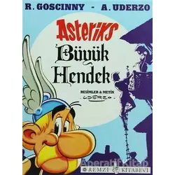Asteriks Büyük Hendek - Rene Goscinny - Remzi Kitabevi