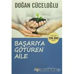 Başarıya Götüren Aile - Doğan Cüceloğlu - Remzi Kitabevi