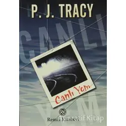 Canlı Yem - P. J. Tracy - Remzi Kitabevi