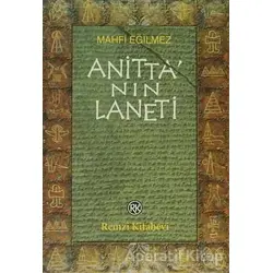 Anitta’nın Laneti - Mahfi Eğilmez - Remzi Kitabevi