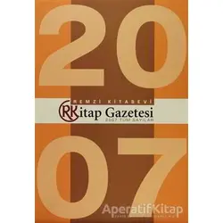 Remzi Kitap Gazetesi 2007 Tüm Sayıları - Kolektif - Remzi Kitabevi