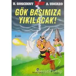 Gök Başımıza Yıkılacak! - Rene Goscinny - Remzi Kitabevi