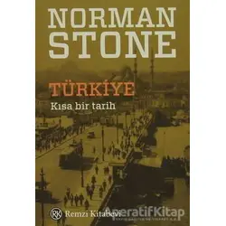 Türkiye - Kısa Bir Tarih - Norman Stone - Remzi Kitabevi