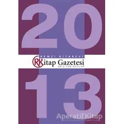 Remzi Kitap Gazetesi 2013 Tüm Sayılar - Kolektif - Remzi Kitabevi