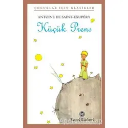 Küçük Prens (Küçük Boy) - Antoine de Saint-Exupery - Remzi Kitabevi