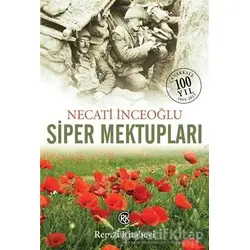 Siper Mektupları - Necati İnceoğlu - Remzi Kitabevi