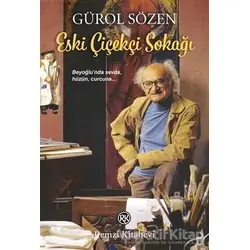 Eski Çiçekçi Sokağı - Gürol Sözen - Remzi Kitabevi