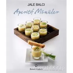 Aperitif Mönüler - Jale Balcı - Remzi Kitabevi